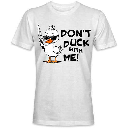 Don´t Fuck with me T-Shirt